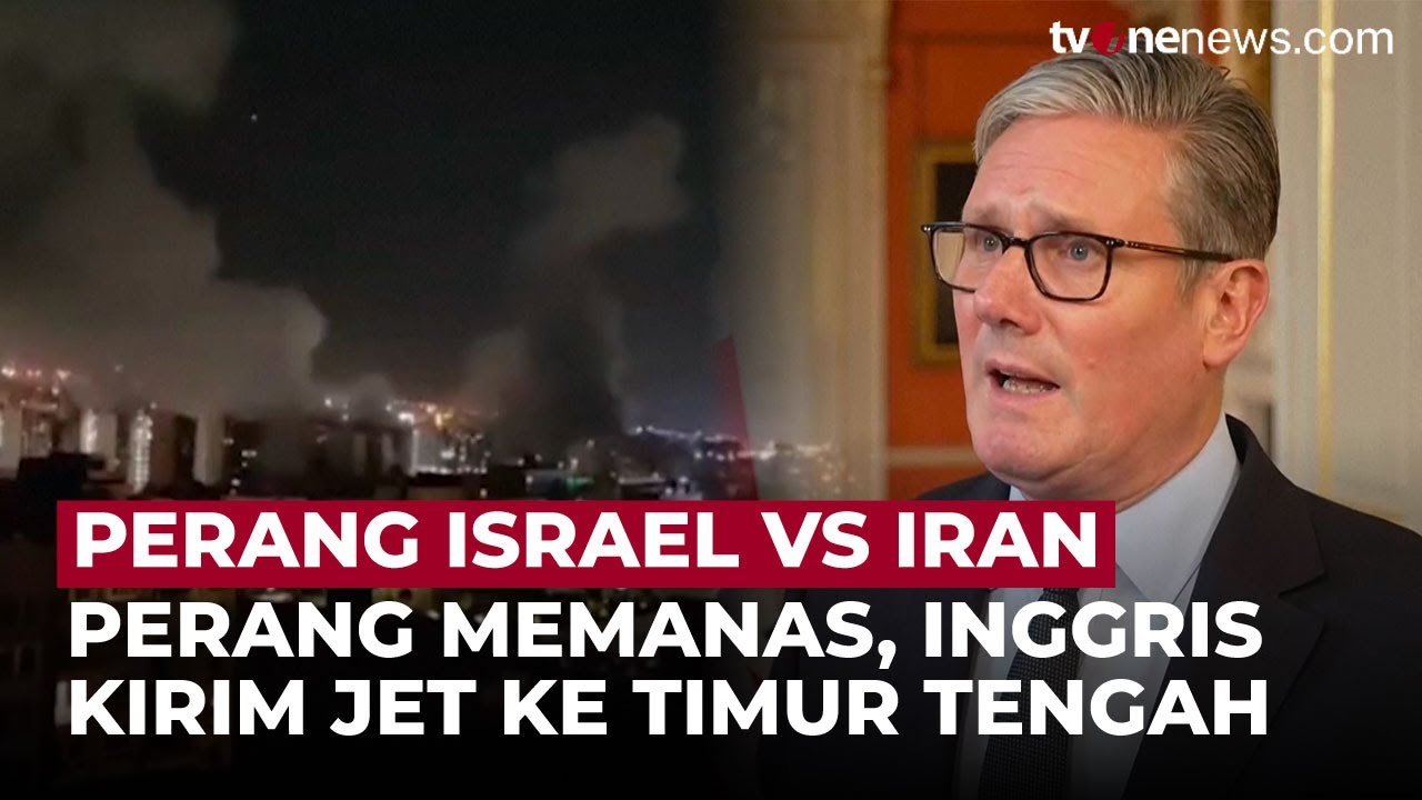 Perang Israel-Iran Memanas! Inggris Kerahkan Jet Tempur ke Timur Tengah | OneNews Update