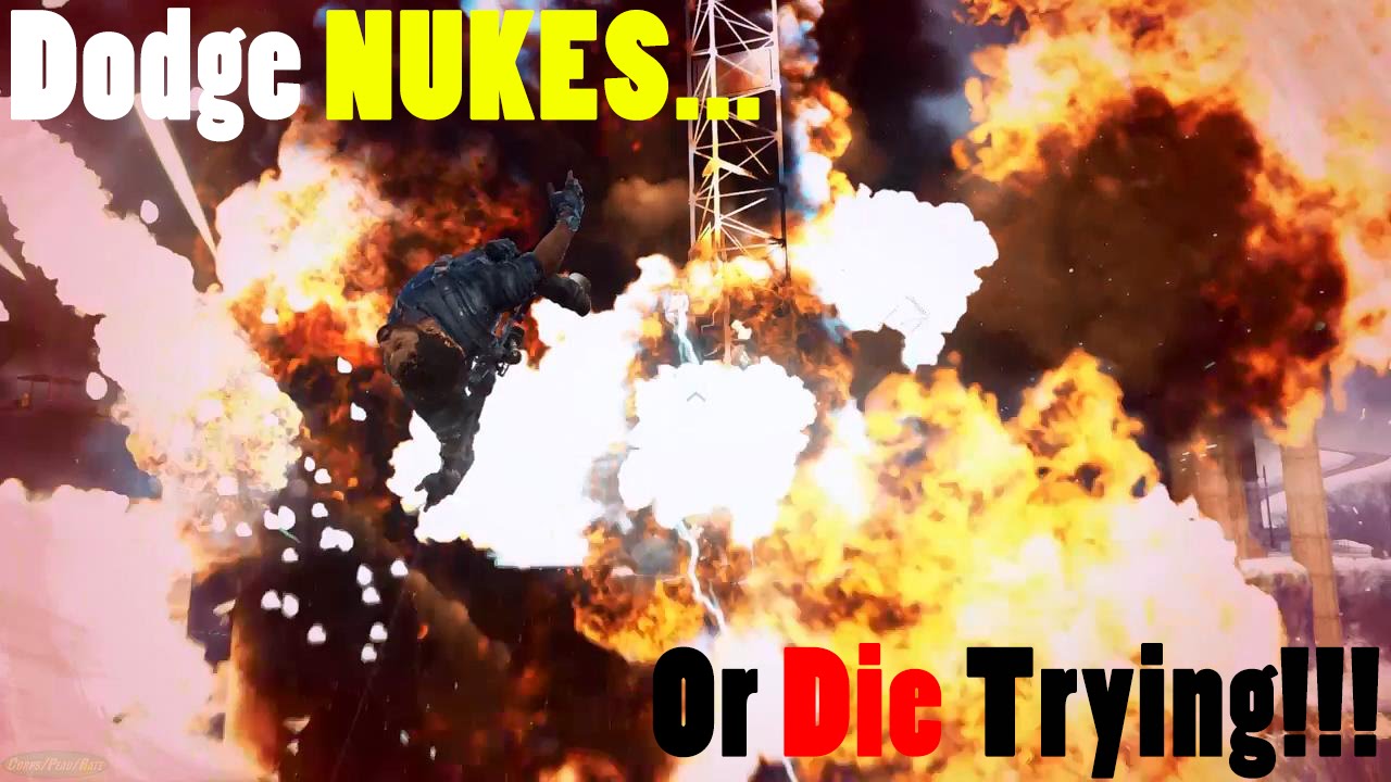 Just Cause 3: Dodge Nukes... Or Die Trying! And Maxime Tour with Nukes!