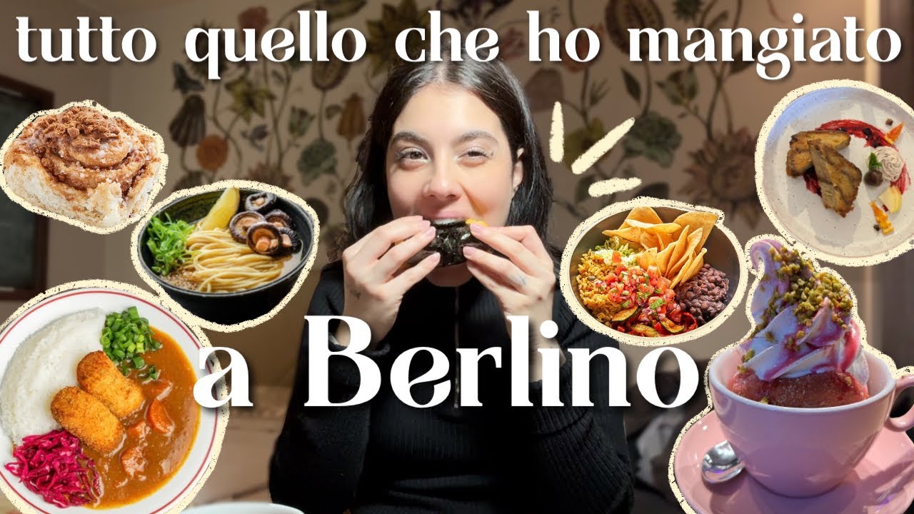 tutto quello che ho mangiato a BERLINO ♡ vegan ̖́-