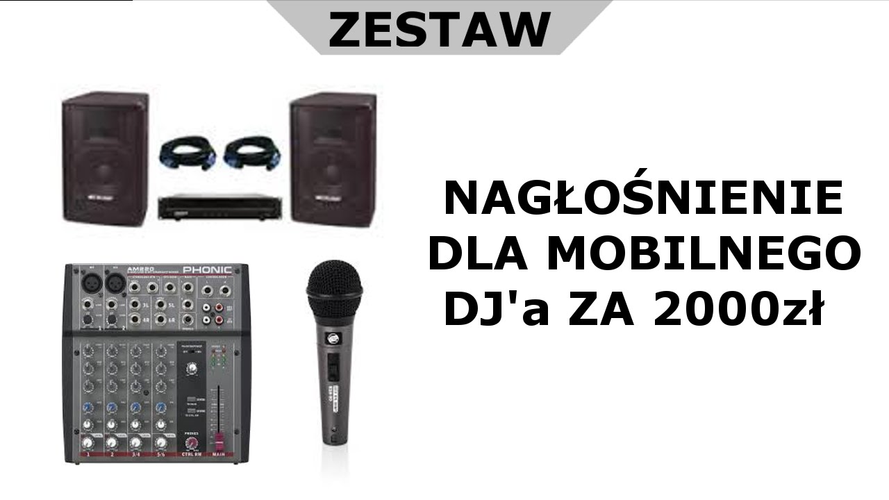 Nagłośnienie dla mobilnego DJ'a za 2000zł