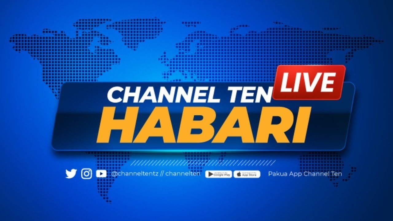 🔴#LIVE :  TAARIFA YA HABARI YA USIKU YA CHANNEL TEN - 05.04.2026