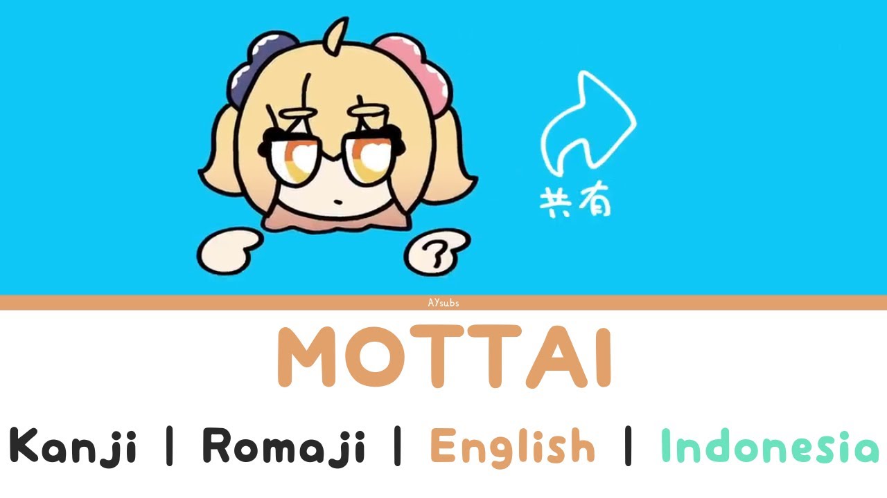 MOTTAI ~ Pmaru-sama [English & Indonesia Lyrics]