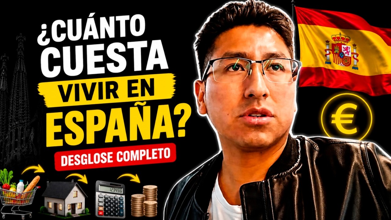 Cuanto Cuesta VIVIR EN ESPAÑA en 2025 | Te comparto los GASTOS.