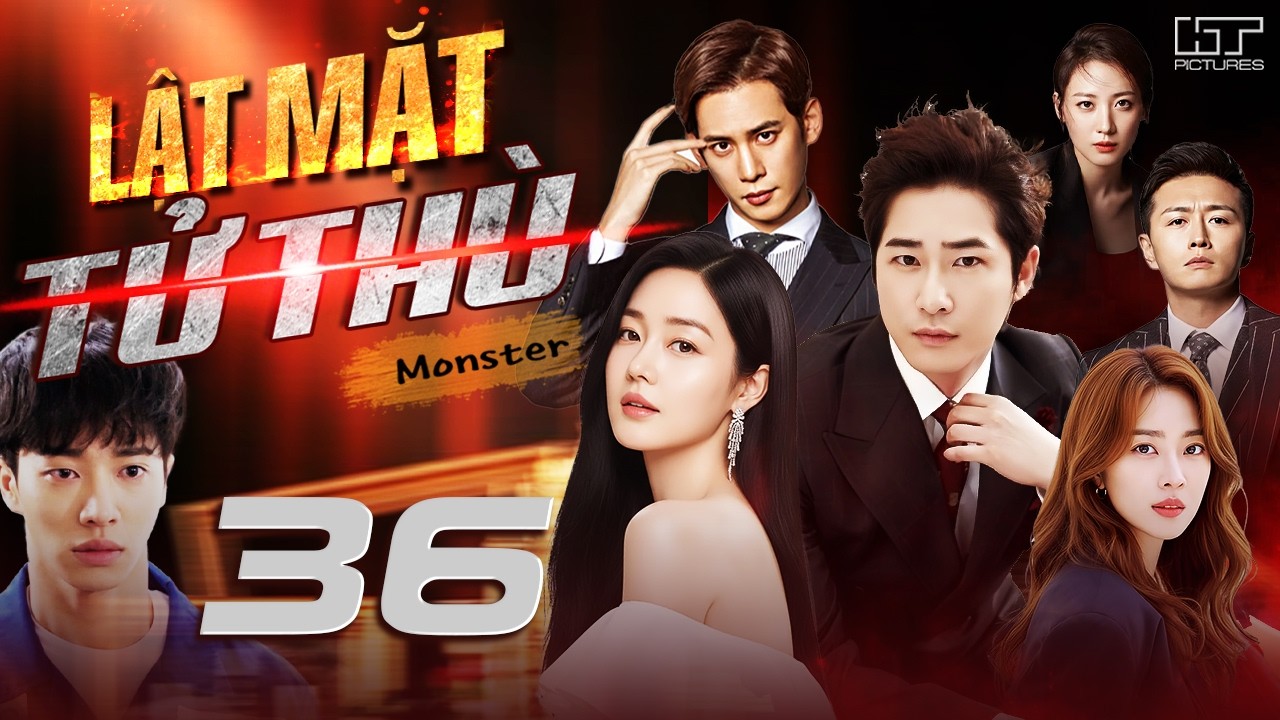 [Phim H&agrave;n Quốc] LẬT MẶT TỬ TH&Ugrave; - TẬP 36 [Lồng Tiếng] Phim Bộ T&igrave;nh Cảm T&acirc;m L&yacute; H&agrave;n Quốc Hay Nhất 2026
