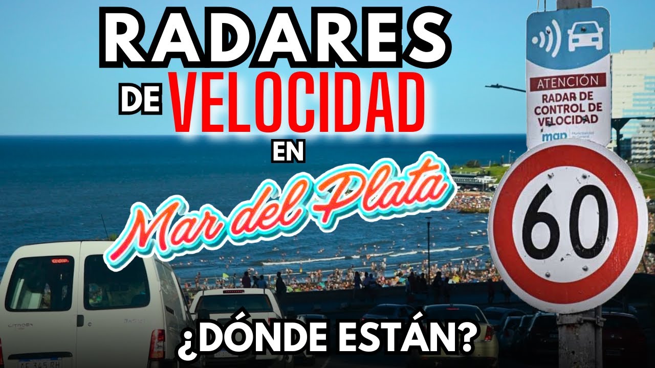 Te muestro TODOS los RADARES de VELOCIDAD de Mar del Plata