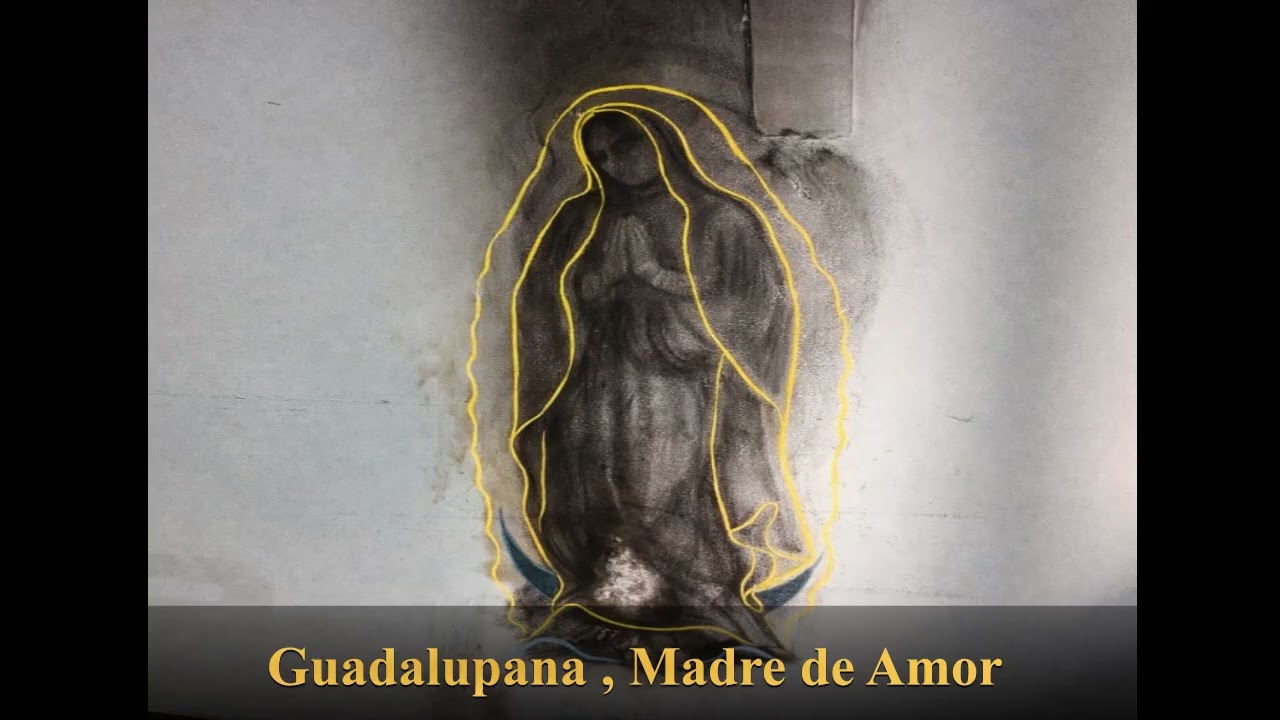 Guadalupana , Madre de Amor