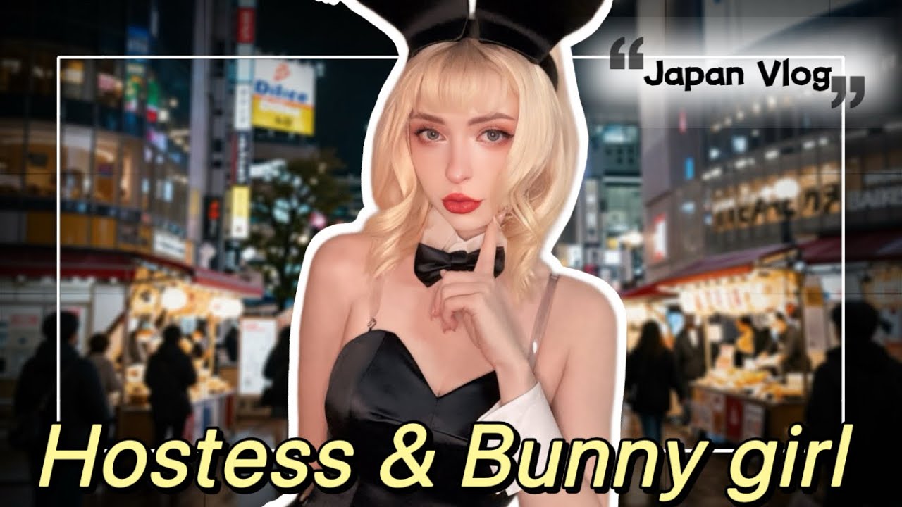 My life as a foreign Hostess & Bunny girl [Japan Vlog #02]