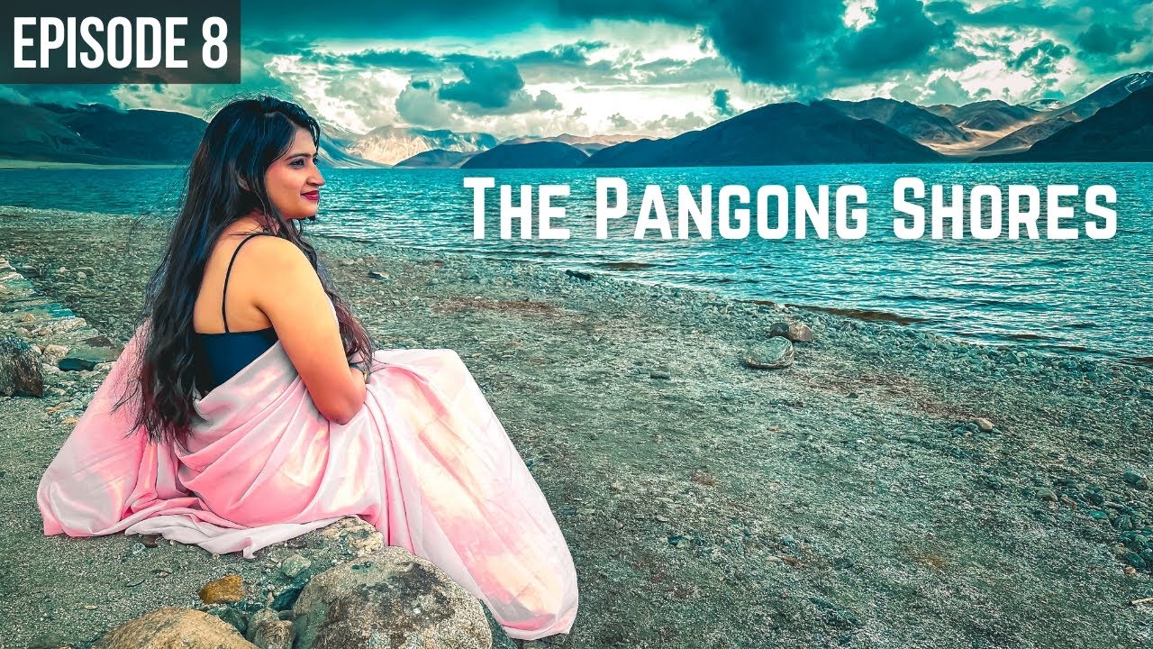 Ep 8 | Pangong Bliss to Changla Hallucinations