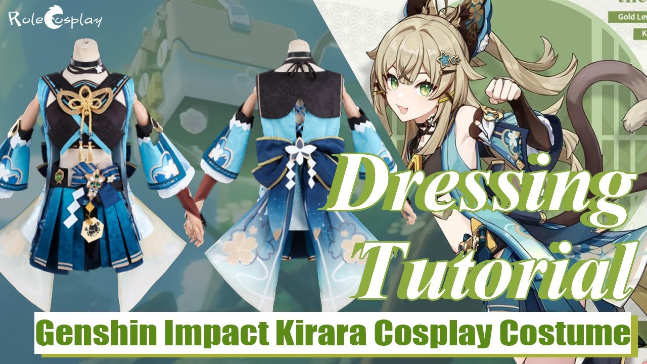Dressing Tutorial: Genshin Impact Kirara Cosplay Costume