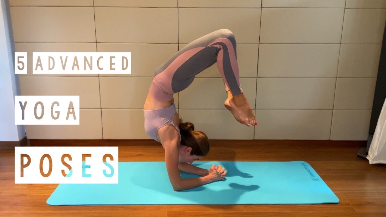 5 Advanced Yoga Asanas to Practice at Home 🧘‍♀️ | Master Challenging Poses with Sanskrit Names