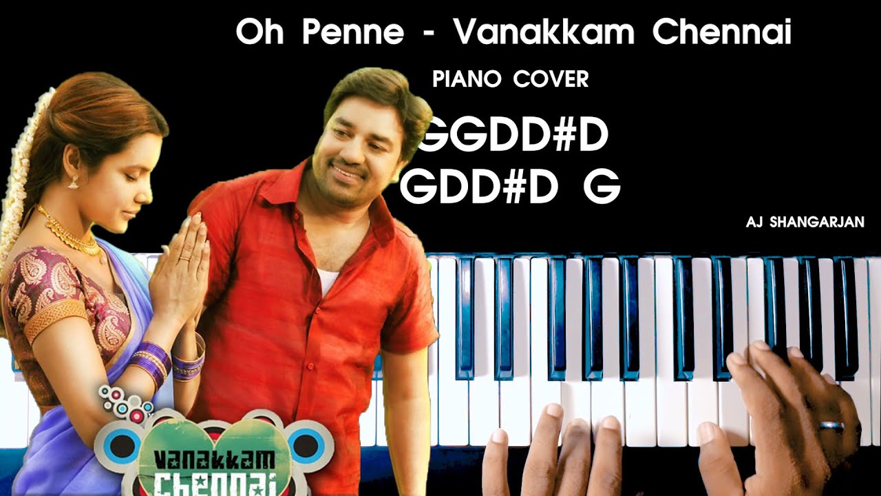 Oh Penne - Vanakkam Chennai Song Piano Cover with NOTES | AJ Shangarjan