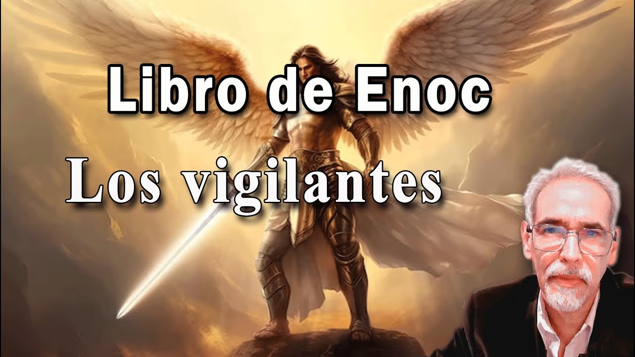 El libro de Enoc, Los vigilantes