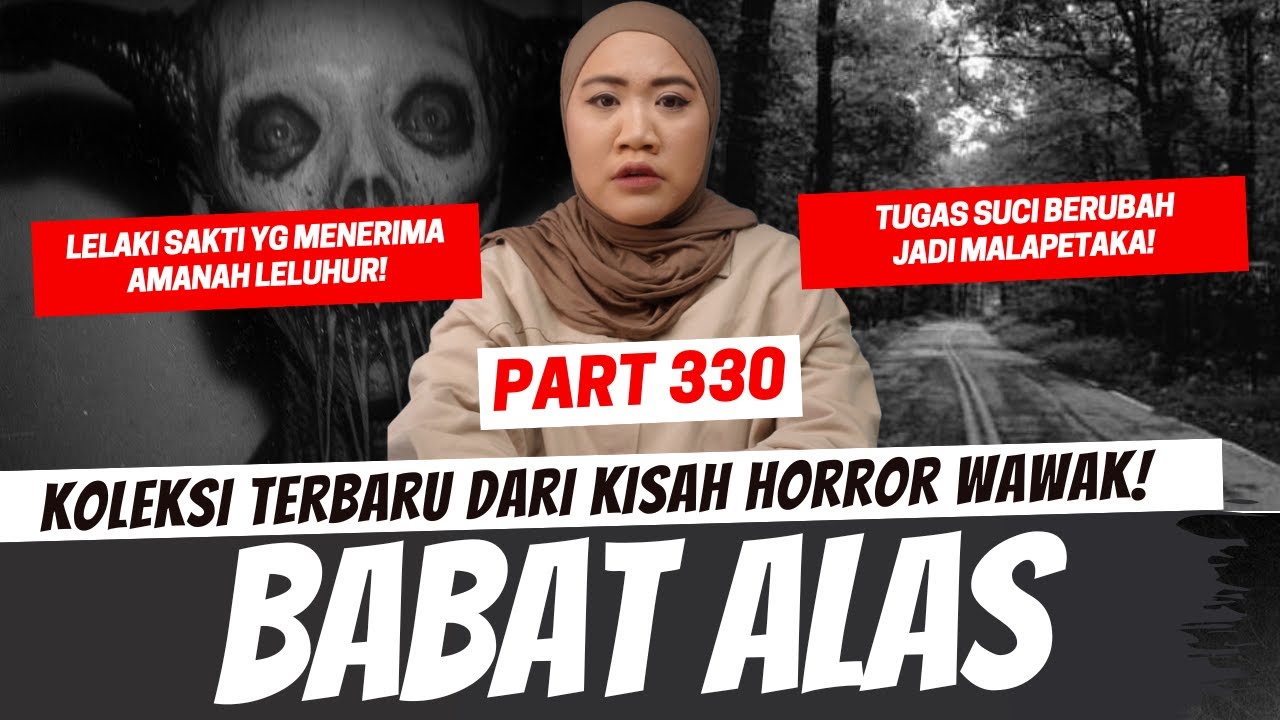 BABAT ALAS - KHW JADUL PART 330