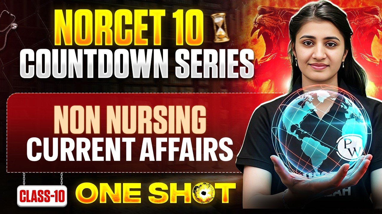 NORCET 10 Preparation | Non Nursing Current Affairs | Countdown Series  | NORCET 10 MCQ Series