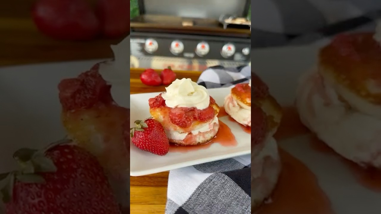 Jess's Strawberry Shortcake on the Blackstone Griddle