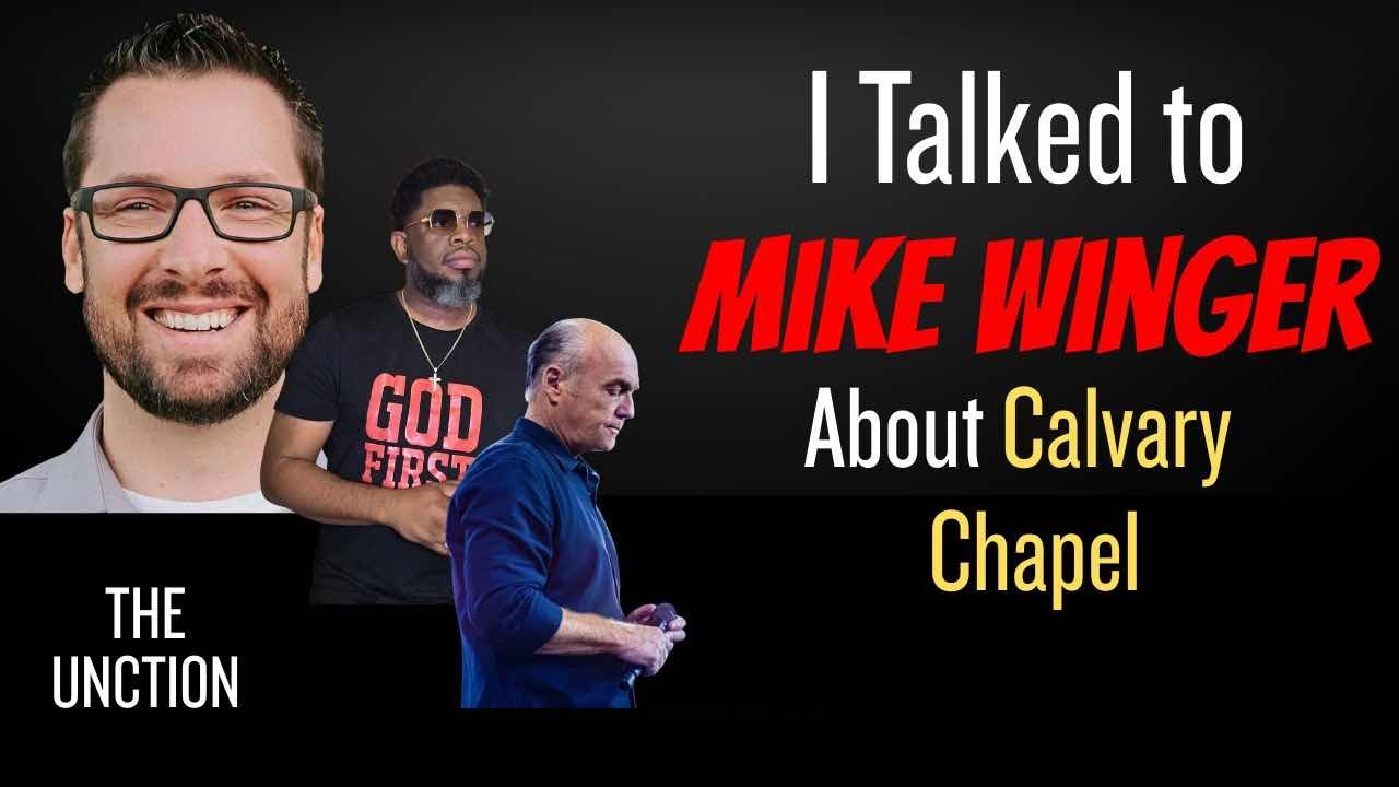 Mike Winger Called Me! Yes… Calvary Chapel.