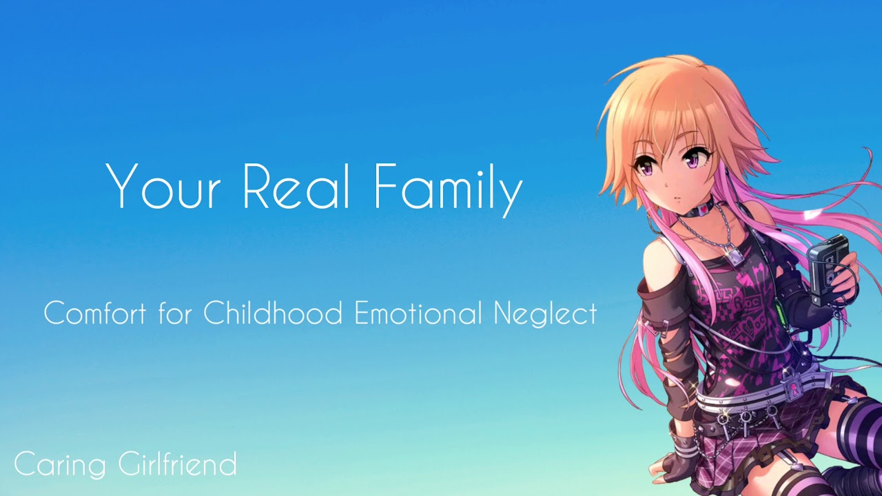 Your Real Family | Comfort for Childhood Emotional Neglect (F4A) [ASMR]