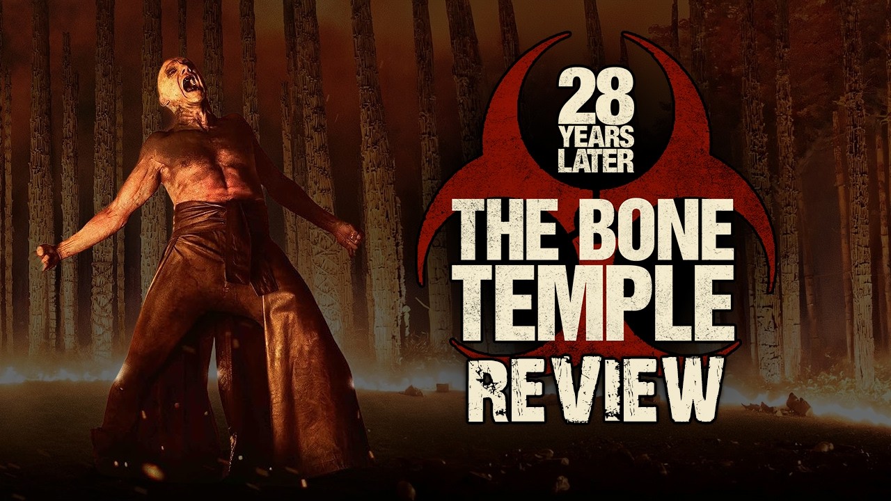 28 Years Later: The Bone Temple Review (Spoilers) | 30 Screams or Less (TSOL144)