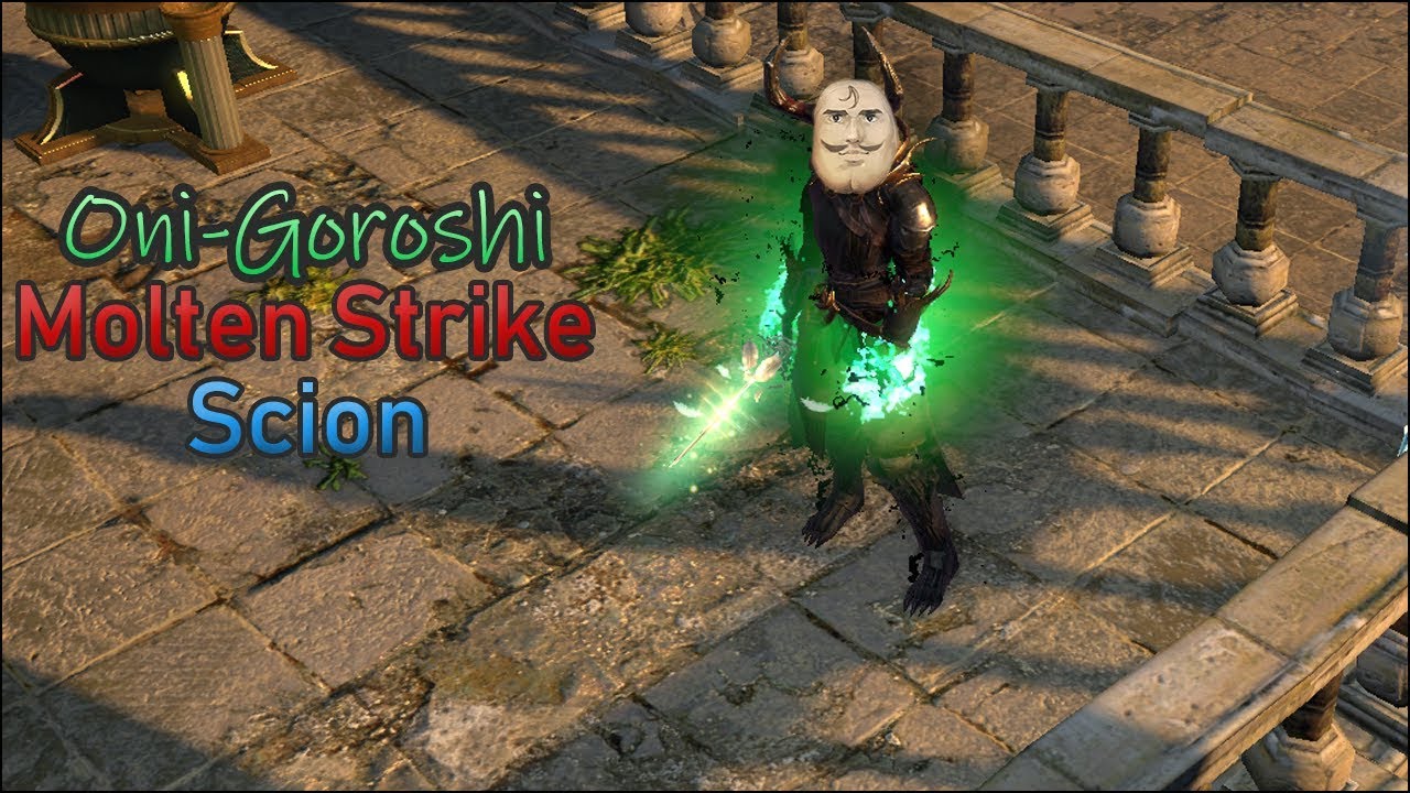 Path of Exile 3.4 - Kitava - Oni-Goroshi Molten Strike Scion