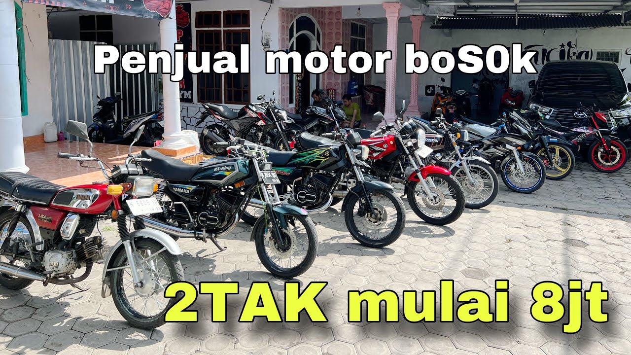 HARI INI KUSUS MOTOR 2TAK YA BOSKU