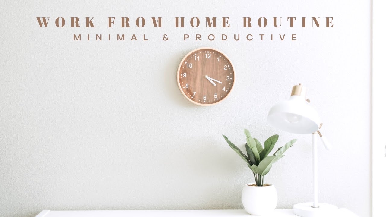 Work from home routine | Minimal and productive day in the life