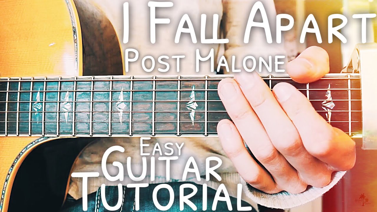 I Fall Apart Post Malone Guitar Lesson for Beginners // I Fall Apart Guitar // Lesson #465