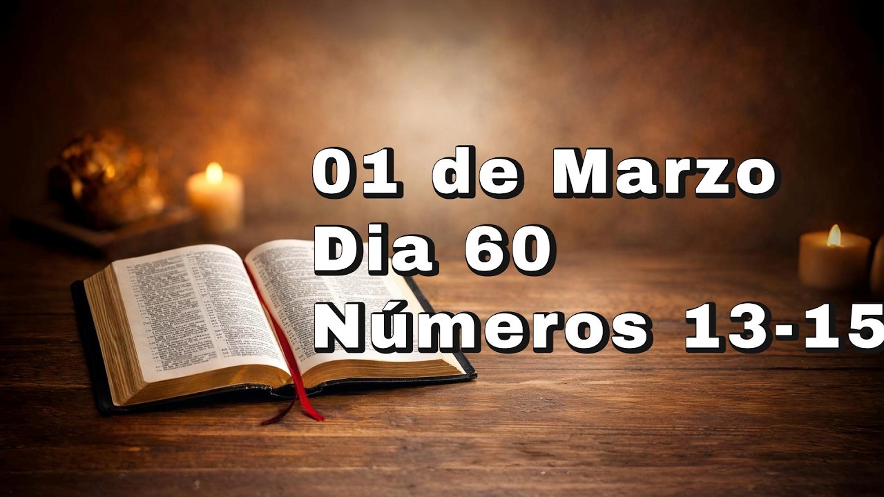 LEYENDO LA BIBLIA EN 365 DÍAS - DÍA 60