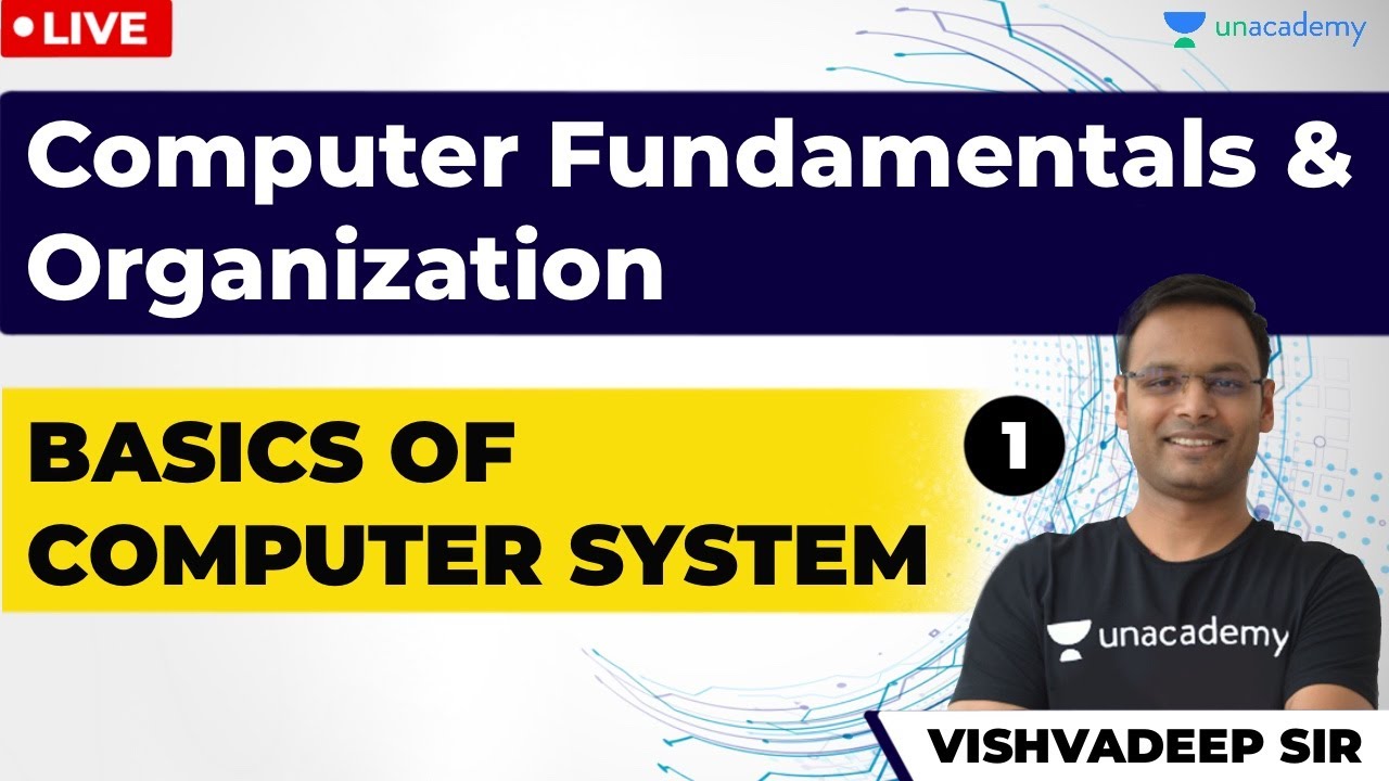 Basics of Computer Systems | Lec 1 | Computer Fundamentals & Organization | ESE Exam Vishvadeep Sir