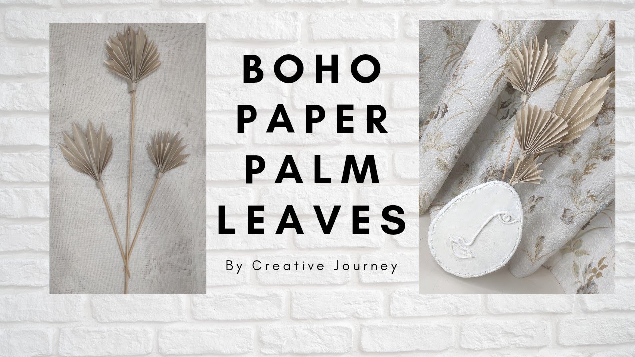 DIY Paper Palm Leaves - Easy Paper Kraft Palm Leaf - Boho Home Decor - Room Decor