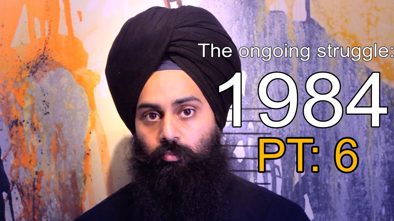 Operation Bluestar [PT.6, The ongoing struggle: 1984]