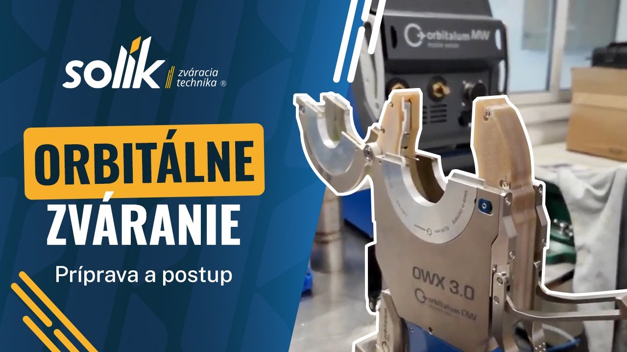 Orbitálne zváranie nerezových rúr TIG - príprava a postup k dokonalému orbitálnemu zvaru