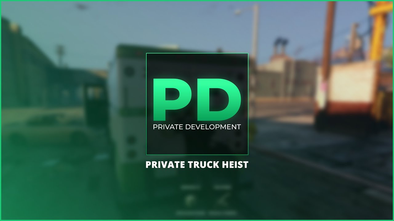 FiveM - Private Dev Truck Heist