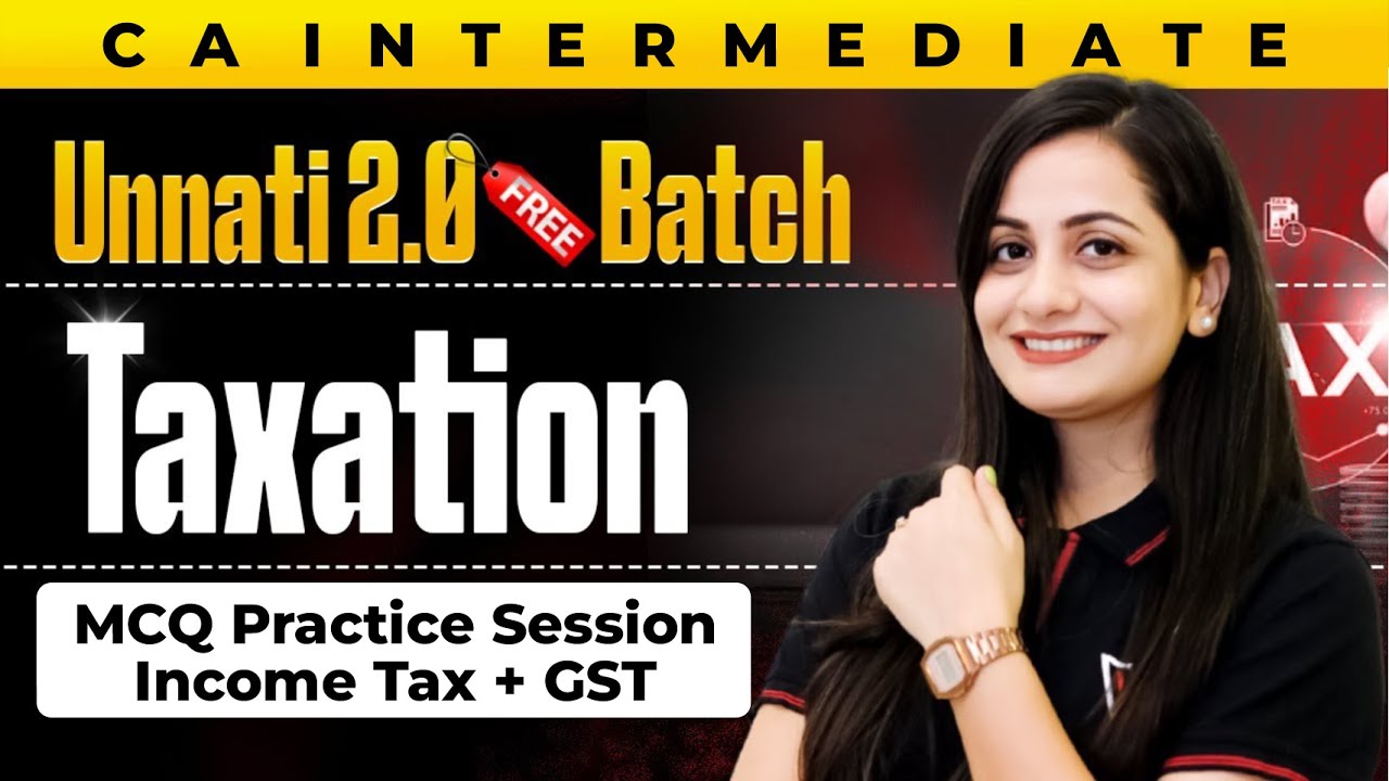 CA Inter Income Tax and GST MCQ Practice Session | CA Inter Sep 2025 & Jan 2026| CA Manisha Tejwani
