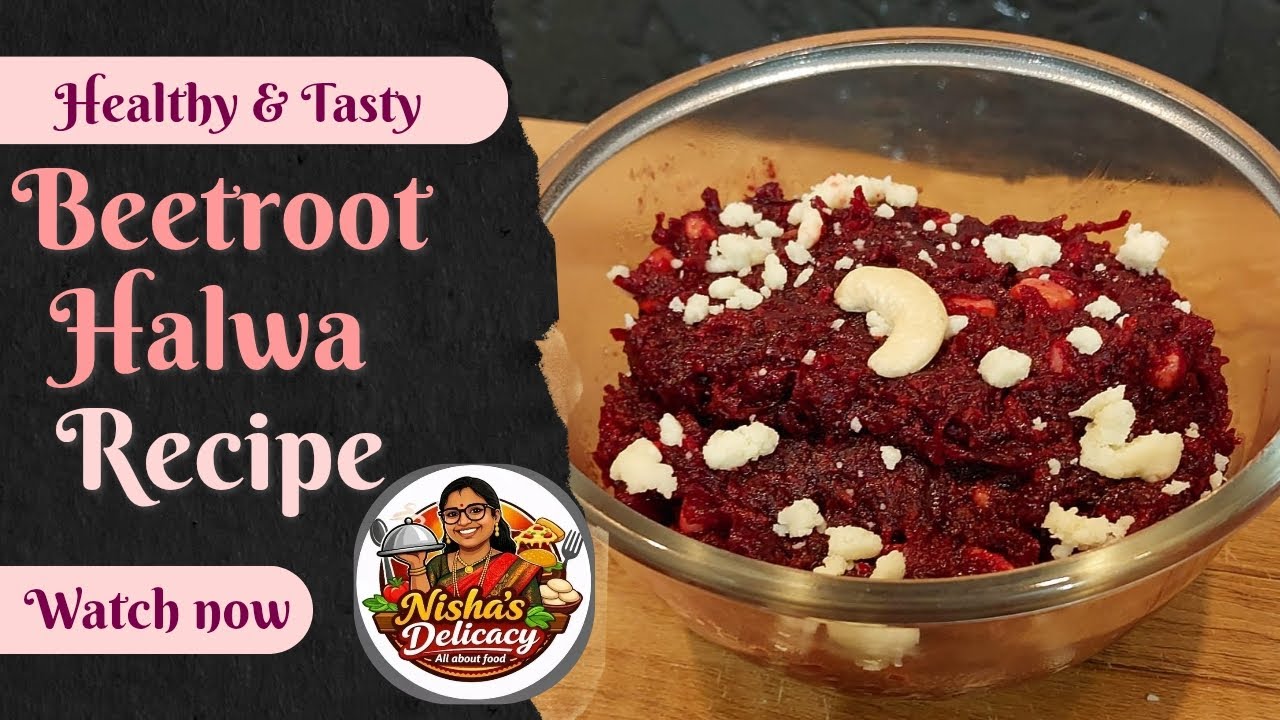 Beetroot Halwa Recipe | Healthy Dessert | Easy & Tasty Sweet Dish 