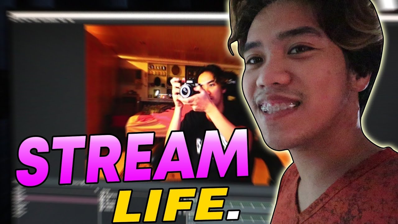 LIFE OF A STREAMER