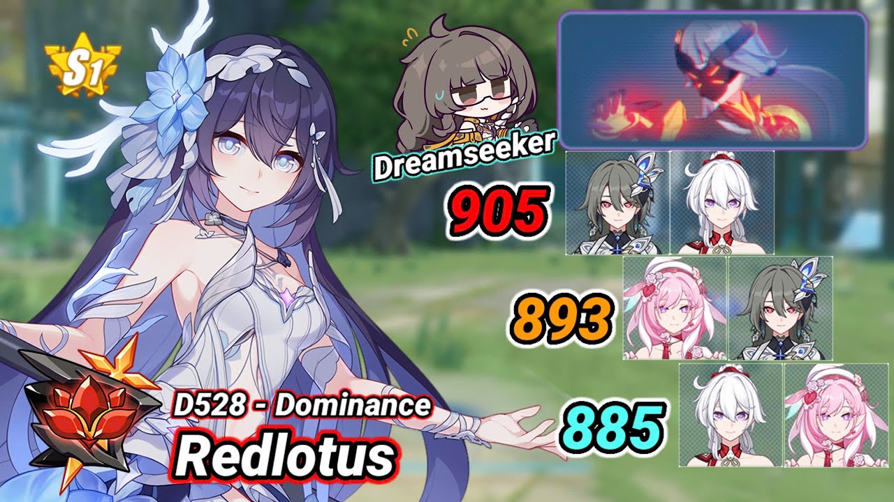Redlotus D528: SK (Dominance) 885~905 Pts - S1 HORB, S2 Vita, Badum, Elysia, Dreamseeker 3S - HI3