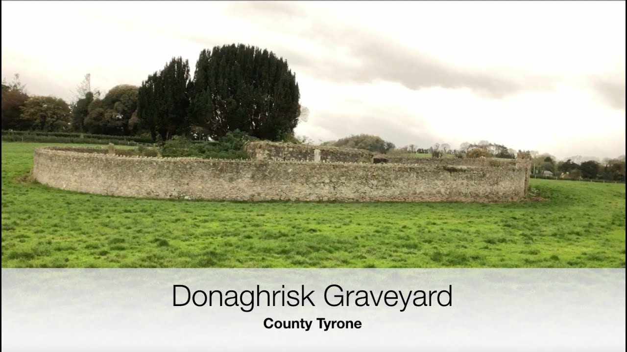 Donaghrisk Churchyard, Cookstown, Co Tyrone
