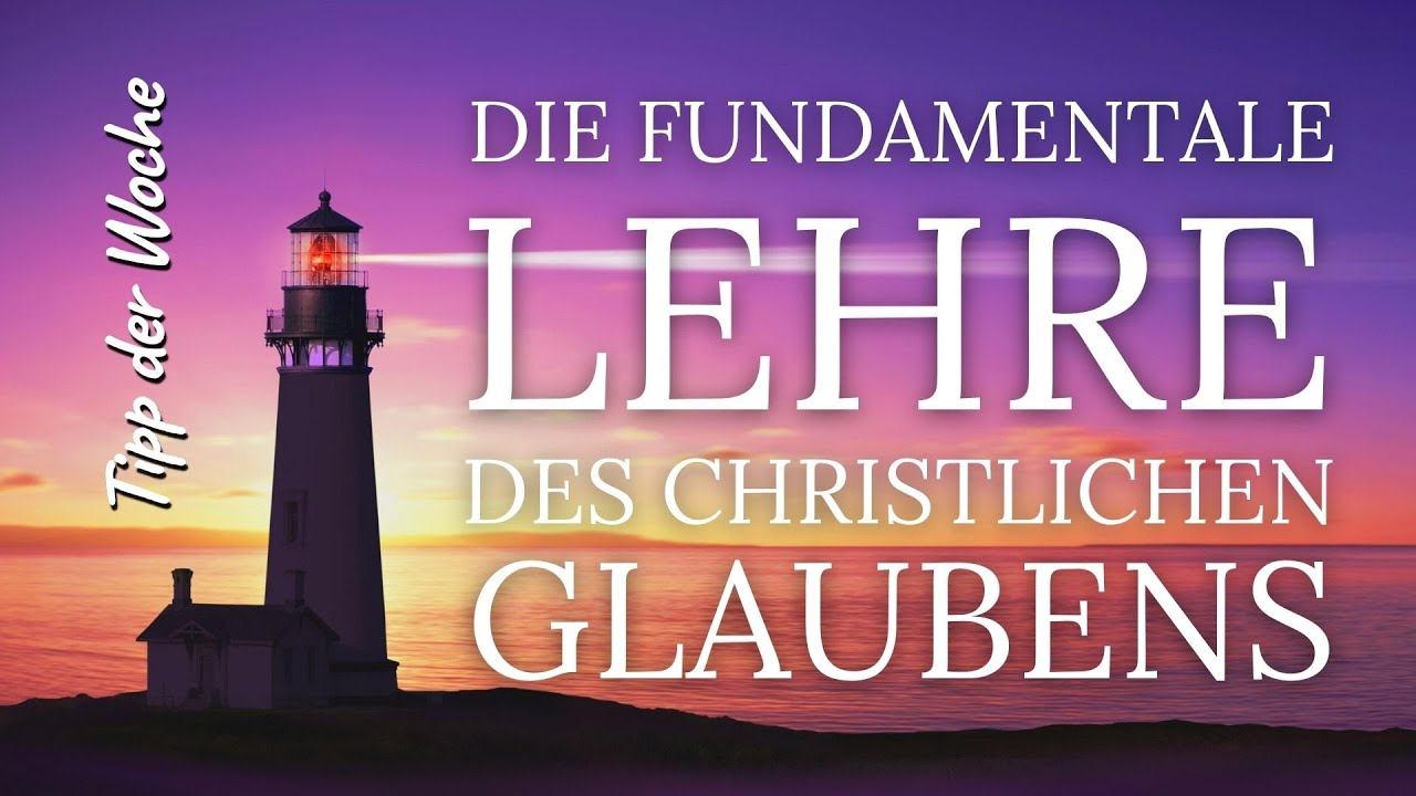 DIE fundamentale christliche Lehre | Tipp der Woche | Derek Prince | Bibellehre