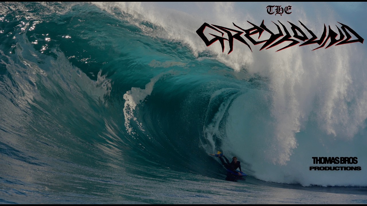 THE GREYHOUND  - Cohen Thomas Bodyboarding