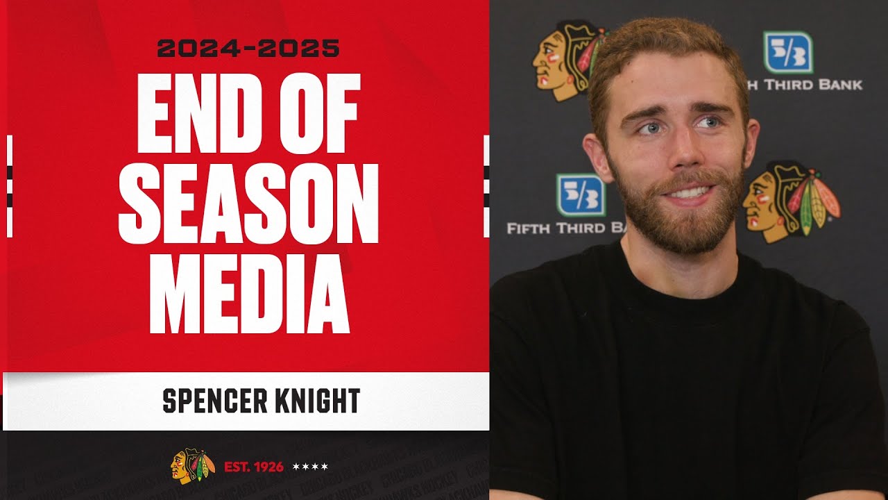 Spencer Knight End of Season Media | Chicago Blackhawks