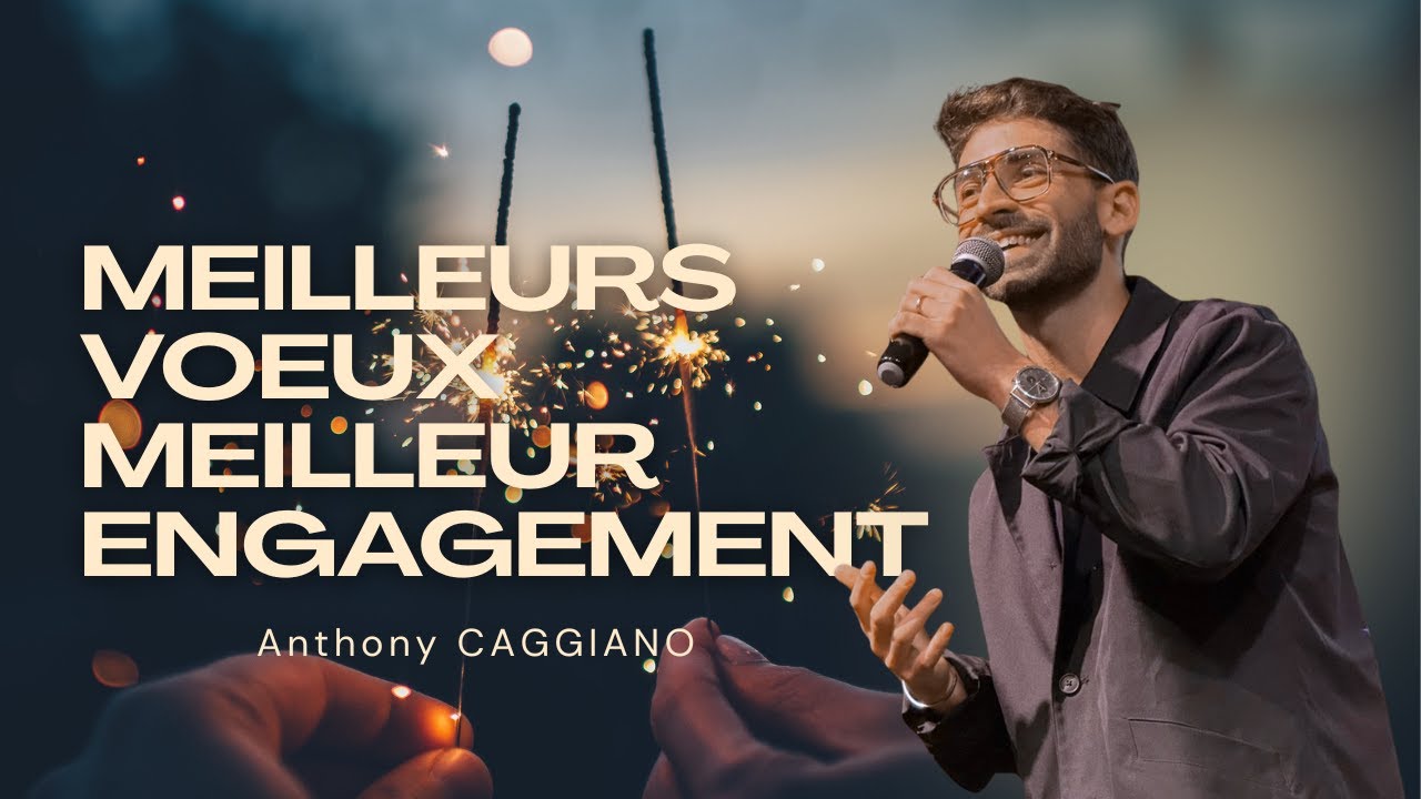 Meilleurs voeux, un meilleur engagement . Anthony CAGGIANO
