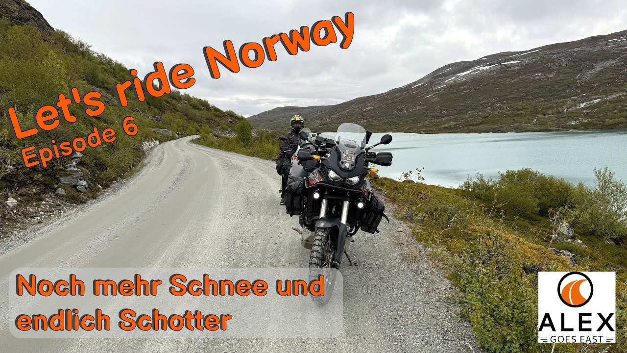 Let's ride Norway, Norwegen mit Motorrad, E 06, noch mehr Schnee und endlich Schotter