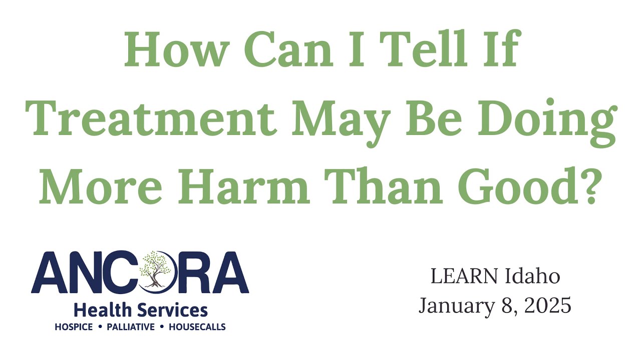 How Can I Tell If Treatment May Be Doing More Harm Than Good?