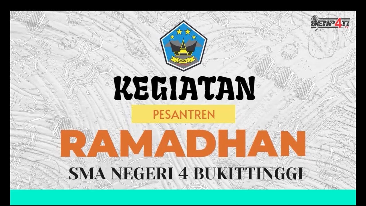 Kegiatan Pesantren Ramadhan SMAN 4 Bukittinggi 2022
