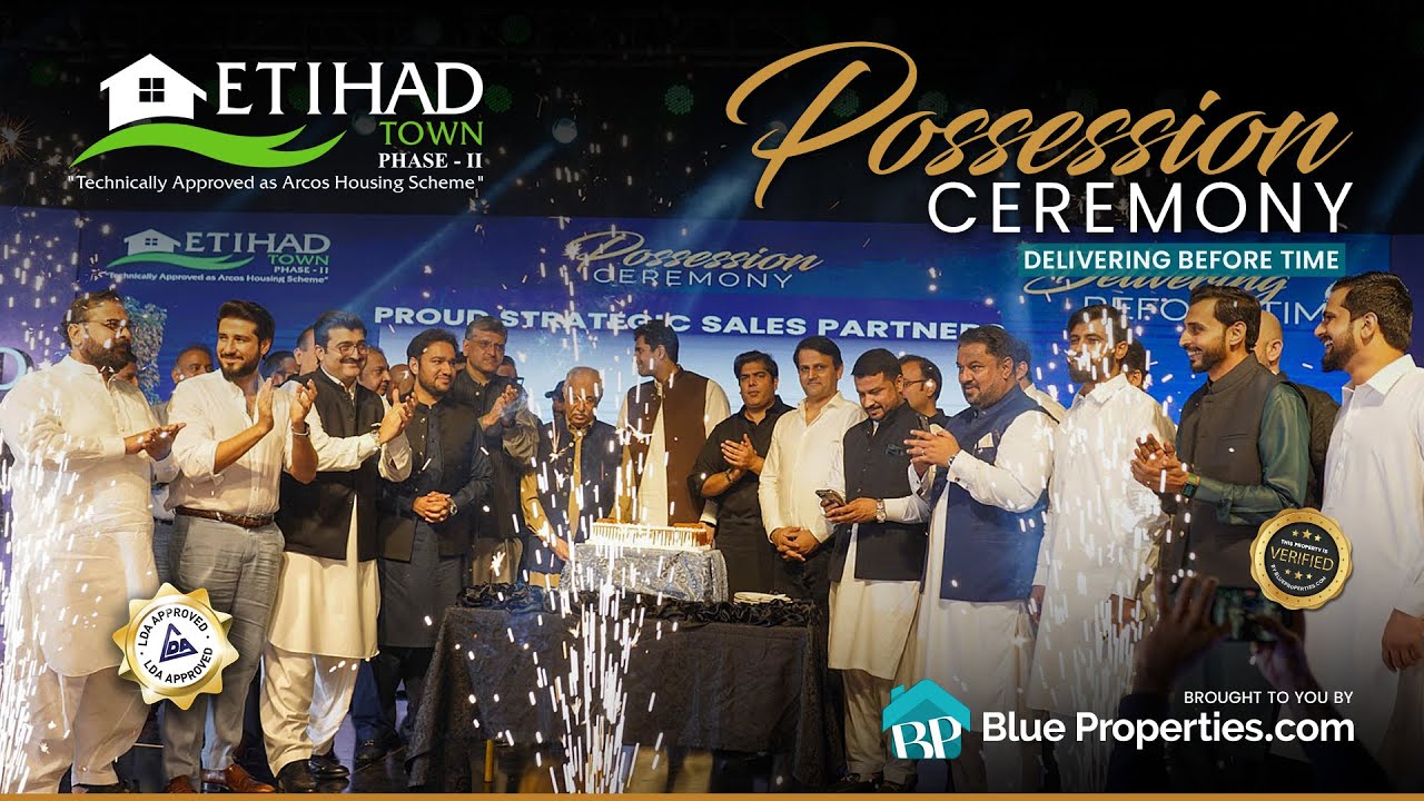 Etihad Town Phase - II | Possession Ceremony Event September 2023 | BlueProperties.com