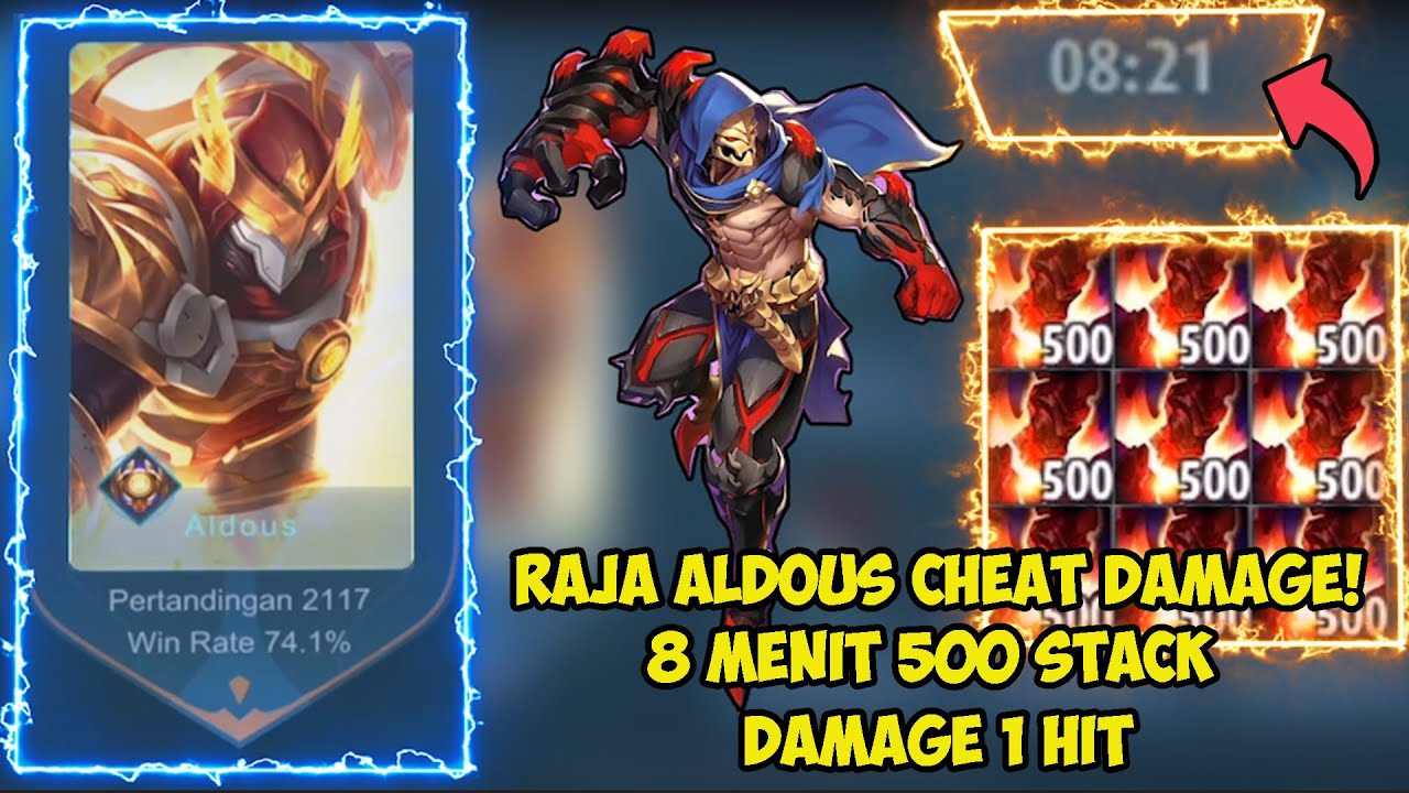 CHEAT? RAJA ALDOUS DUNIA 8 MENIT 500 STACK GILA! DAMAGE 1 HIT | TOP1GLOBAL ALDOUS MOBILELEGENDS