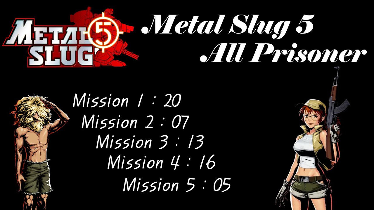 [SNK] Metal Slug 5 All Prisoner 1 coin Play
