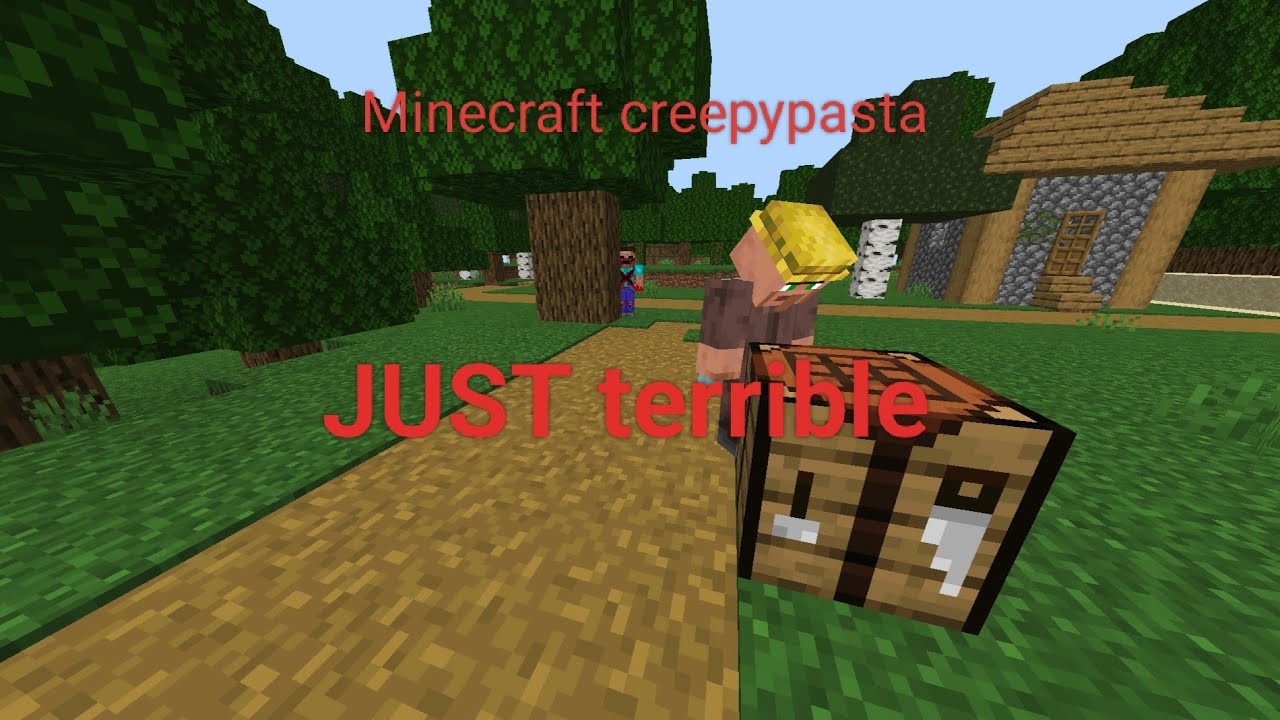 Creepypasta | JUST terrible (Bedrock)