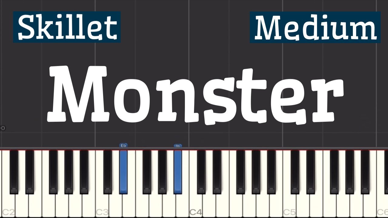 Skillet - Monster Piano Tutorial | Medium