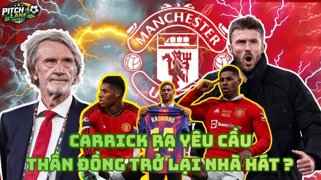 VÁN CỜ NGUY HIỂM | CARRICK MUỐN RASHFORD, MAN UNITED ĐANG THỬ “ĐÒN TÂM LÝ” VỚI BARCELONA